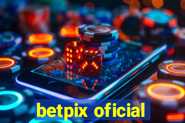 betpix oficial